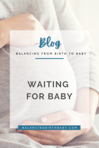 waiting for baby