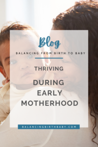 thriving during early motherhood