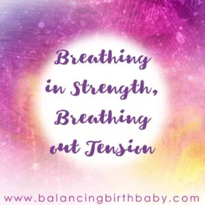 Breathing in Strength Breathing out Tension