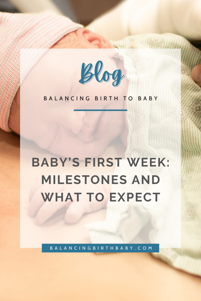 Baby’s first week