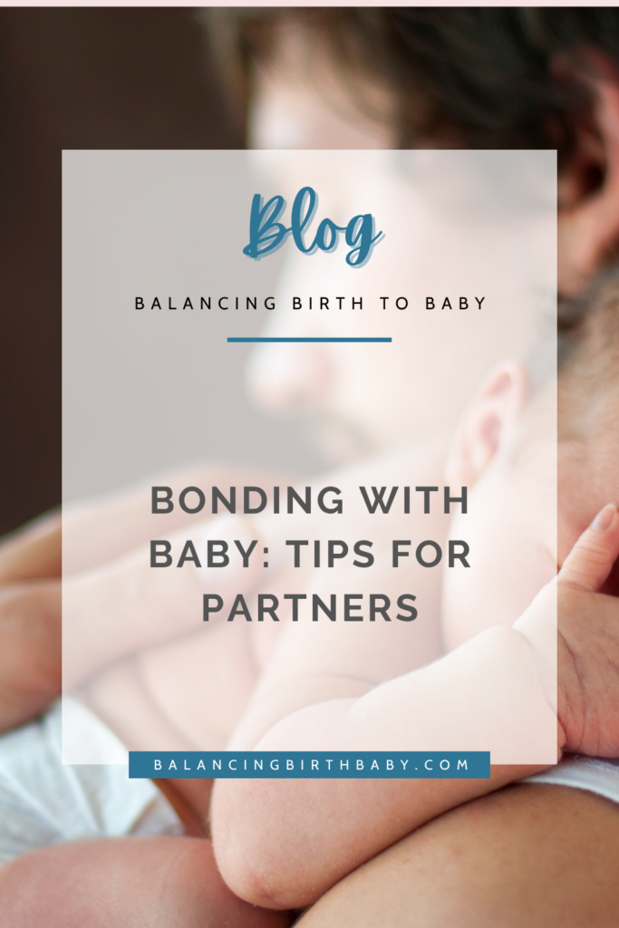 Bonding with baby tips for partners