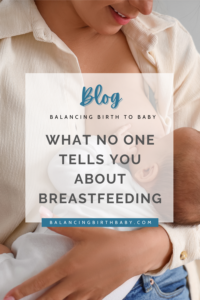 Blog Post: what no one tells you about breastfeeding